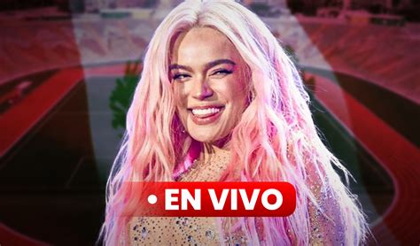 concierto de karol g hoy en vivo